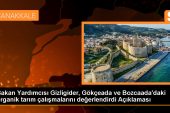 Gökçeada ve Bozcaada’daki Organik Tarım Çalışmaları Türkiye’ye İstikamet Verecek