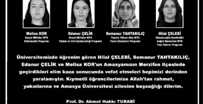 Amasya Üniversitesi Öğrencileri Kazada Hayatını Kaybetti