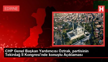 CHP Tekirdağ Vilayet Kongresi Yapıldı