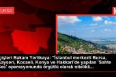 İçişleri Bakanı Yerlikaya: “İstanbul merkezli Bursa, Kayseri, Kocaeli, Konya ve Hakkari’de yapılan ‘Sahte Ses’ operasyonunda örgütlü olarak nitelikli…