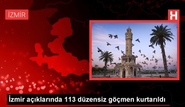 İzmir’de Yunanistan ögeleri tarafından Türk kara sularına itilen 113 sistemsiz göçmen kurtarıldı