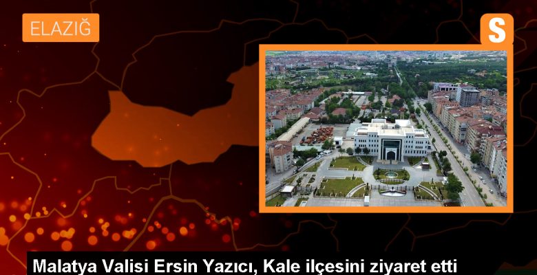 Malatya Valisi Kale İlçesini Ziyaret Etti