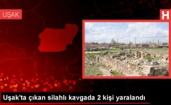 Uşak’ta Silahlı Hengame: 2 Kişi Yaralandı