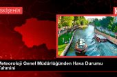 Meteoroloji Genel Müdürlüğünden Hava Durumu Kestirimi