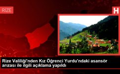 Rize Valiliği’nden Kız Öğrenci Yurdu’ndaki asansör arızası ile ilgili açıklama yapıldı