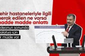 Sıhhat Bakanı Koca’dan Hatay, Kahramanmaraş ve Malatya’ya kent hastanesi muştusu