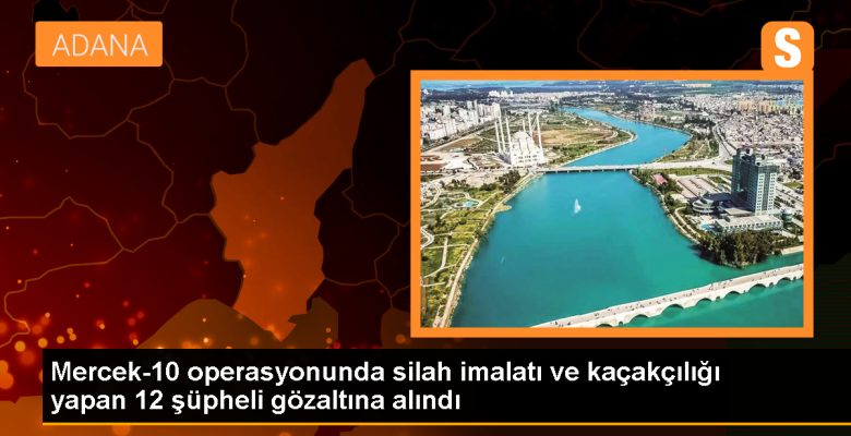 İçişleri Bakanı: Mercek-10 Operasyonunda 12 Kişi Gözaltına Alındı, 93 Ruhsatsız Tabanca Ele Geçirildi