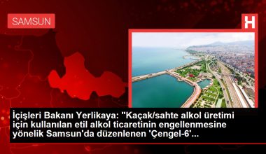 İçişleri Bakanı Yerlikaya: Samsun’da Kaçak Etil Alkol Operasyonunda 1 Ton 56 Litre Ele Geçirildi