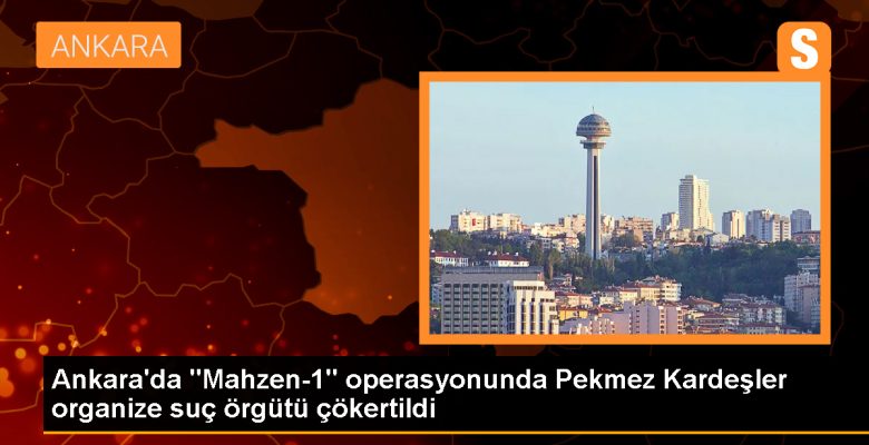 Ankara’da Pekmez Kardeşler hata örgütü çökertildi, 26 kuşkulu gözaltına alındı